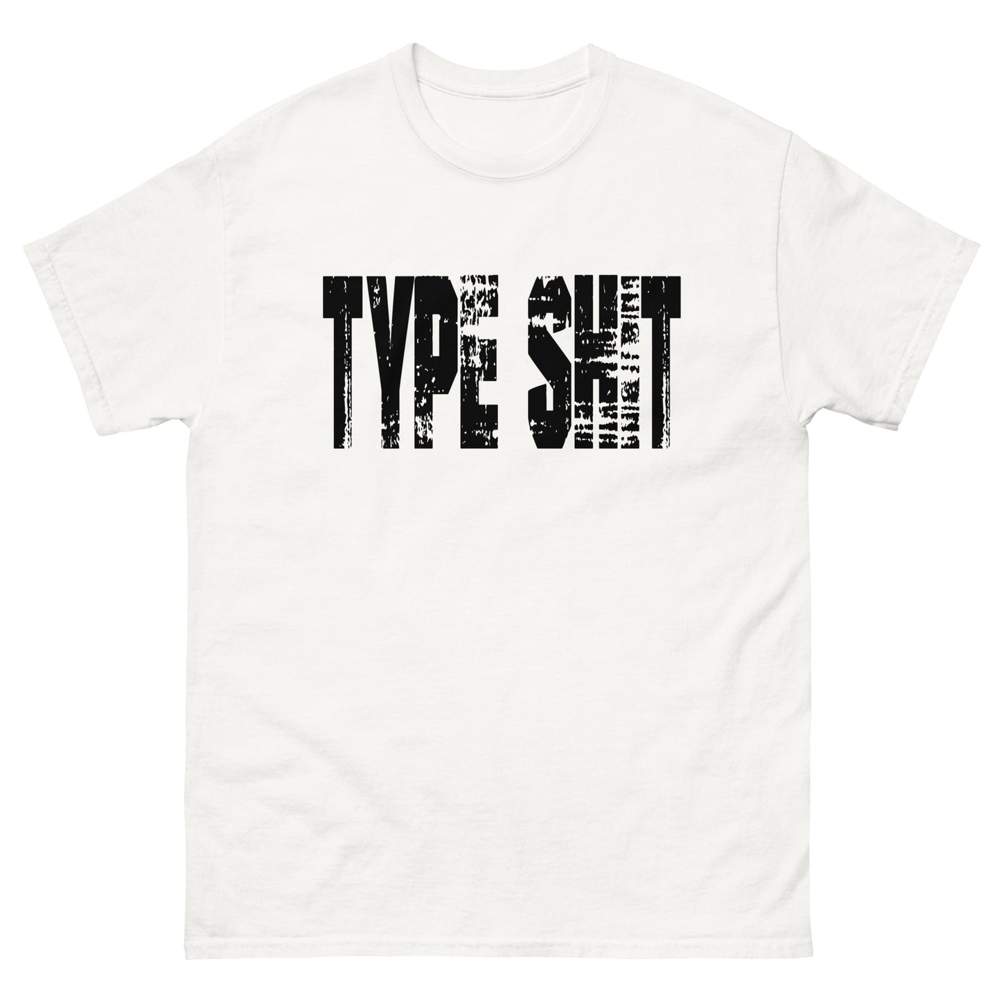 T-shirt TYPE SHIT