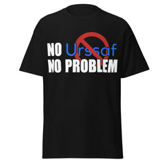 T-shirt No Ursaff No Problem
