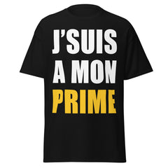 T-shirt J'SUIS A MON PRIME Mister V